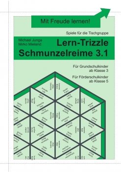 Michael Junga: Lern-Trizzle Schmunzelreime 3.1