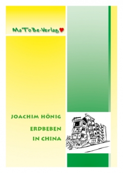 Joachim Hönig: Erdbeben in China