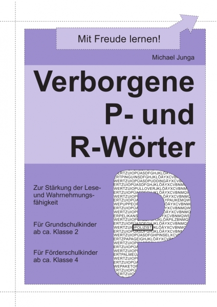 Michael Junga: Verborgene P- und R-Wörter